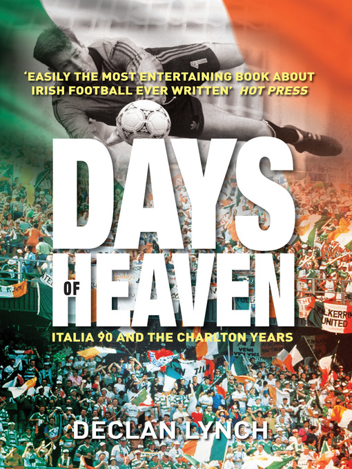 Title details for Days of Heaven by Declan   Lynch - Available
